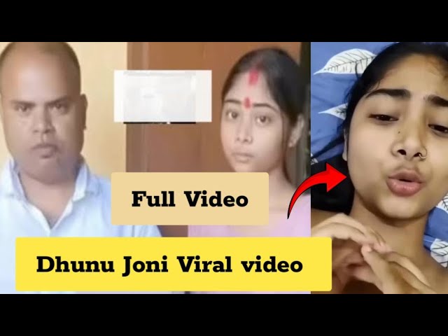 Dhunu Joni Viral Video Watch Full HD Video Clips Original Link